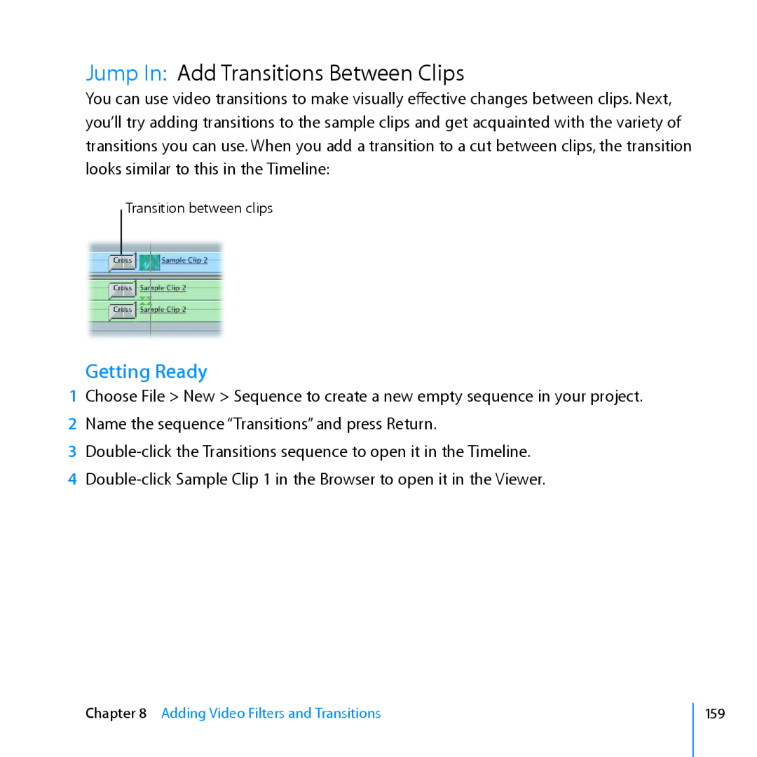 Apple 7 manual Jump In Add Transitions Between Clips, Getting Ready, Transition between clips 